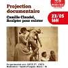 Projection documentaire : Camille Claudel, sculpter pour exister - EN
